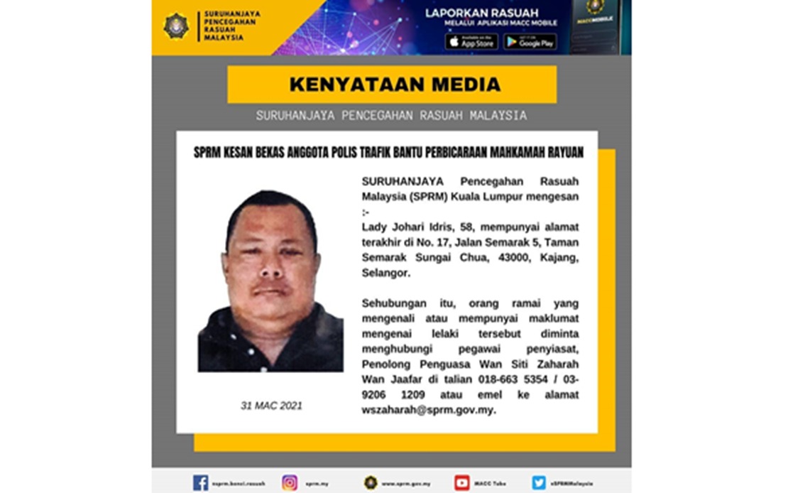 Bernama Macc Is Looking For Lady Johari To Assist In A Case Trial