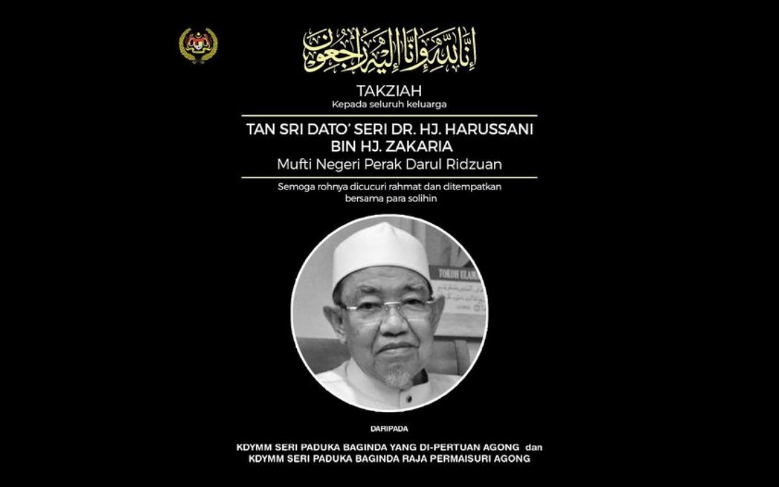 Bernama Agong Raja Permaisuri Zahir Ucapan Takziah Kepada Keluarga Mufti Perak